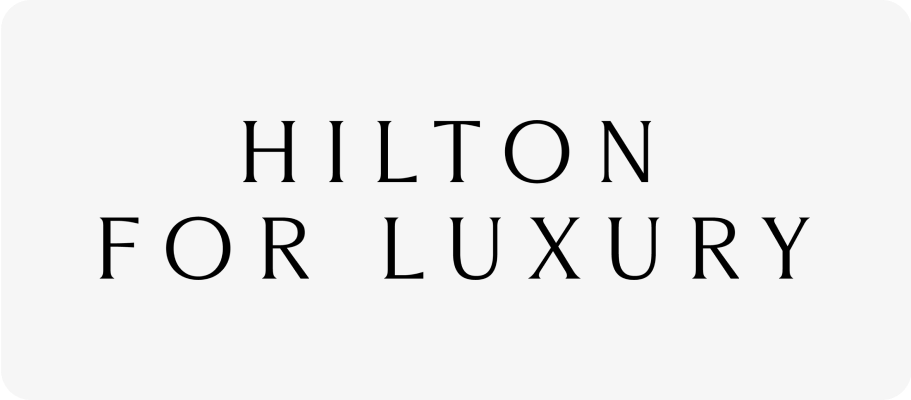Hilton for Luxury
